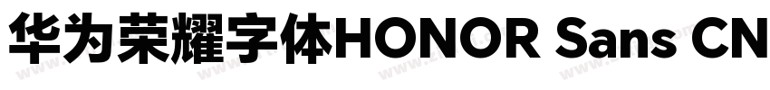 华为荣耀字体HONOR Sans CN字体转换
